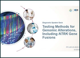 Download The Testing for ntrk gene fusions presentation Download The Testing for ntrk gene fusions presentation